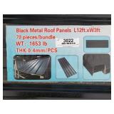 (70) Black Metal Roof Panels