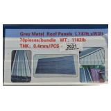 (70) Grey Metal Roof Panels