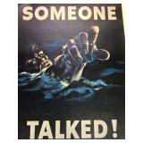 Someone Talked! WWII Poster, 1972