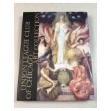 Union League Club of Chicago - Art Collection book