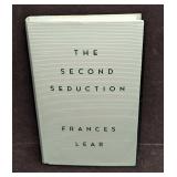 Frances Lear Signed The Second Seduction Hardcover Frances Lear Signed The Second Seduction Hardcover