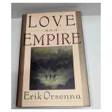 Erik Orsenna Signed Love And Empire Hardcover