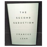 Autographed Frances Lear The Second Seduction HC