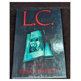 Autographed L.C. A Novel Susan Daitch Hardcover