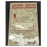 1915Soldats Suisses Au Service Etranger Softcover