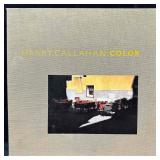 Harry Callahan Color First Edition Photography Mon