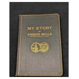 Autographed My Story By Anson Mills Softcover