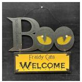 Halloween Decor Sign Boo Fraidy Cats Welcome D