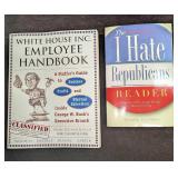 I Hate Republicans Reader And White House Inc Empl