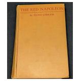 1st Edition Floyd Gibbons The Red Napoleon Hardcov
