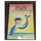 Claude Bonnage Signed Don Juan Ou Pavlov Softcover