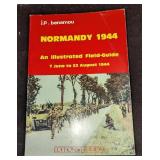 Normandy 1944 An Illustrated Field Guide Softcover