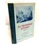 Die Württemberger in Rusland 1812 Published 1937