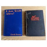 Squadron Of Death & I Am Still Alive! Dick Grace B