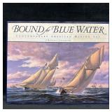 Bound for Blue Water Contemporary American Marine