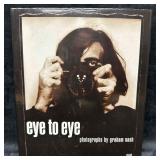 Eye to Eye Photographs by Graham Nash Signed First