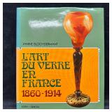 Lï¿½Art du Verre en France 1860-1914 by Janine Bloch