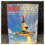 1001 Wines You Must Taste Before You Die by Neil B