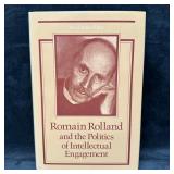 Romain Rolland and the Politics of Intellectual En