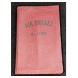1924 Air Brakes By Thomas A. Annis