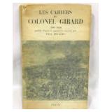 Les Cahiers Du Colonel Girard 1766-1846 Published