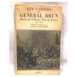 Leh Cahiers Du Général Brun Baron de Villeret, Pa