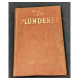 Vintage Roy Norton The Plunderer Hardcover