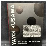 Yayoi Kusama Inventing the Singular Hardcover Mido