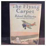 The Flying Carpet by Richard Halliburton 1932 Hard