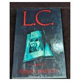 Autographed L.C. A Novel Susan Daitch Hardcover