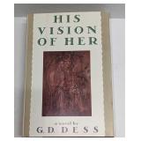 G.D. Dess Signed His Vision Of Her Hardcover Book