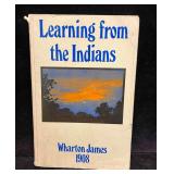 Learning From The Indians By Wharton James 1908
