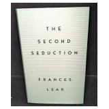 Autographed Frances Lear The Second Seduction HC