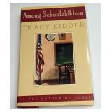 Tracy Kidder Signed Among Schoolchildren Hardcover