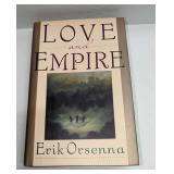 Erik Orsenna Signed Love And Empire Hardcover