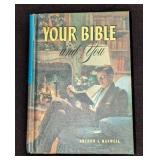 Your Bible And You By Arthur S Maxwell Hardcover
