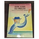 Claude Bonnage Signed Don Juan Ou Pavlov Softcover