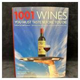 1001 Wines You Must Taste Before You Die by Neil B