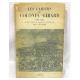 Les Cahiers Du Colonel Girard 1766-1846 Published
