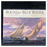 Bound for Blue Water Contemporary American Marine
