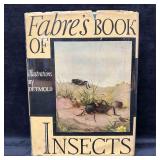 Fabreï¿½s Book of Insects Illustrated by E.J. Detmol