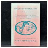 Looking Beyond The Illness Signed Softcover Book