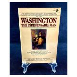 Washington: The Indispensable Man by James Thomas