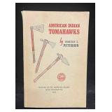 Paperback Copy Of American Indian Tomahawks By Har