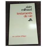 Alain Milhaud Signed Testaments De Vie Softcover