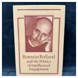 Romain Rolland and the Politics of Intellectual En