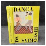 Hardcover Copy Histories Of Dance Edited And Curat