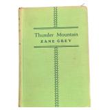 Vintage Thunder Mountain Zane Grey Hardcover
