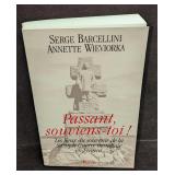Annette Wieviorka Signed Passant, souviens-toi! Fr