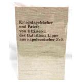 Kriegstagebücher Und Briefe Von Offizieren Des Bat